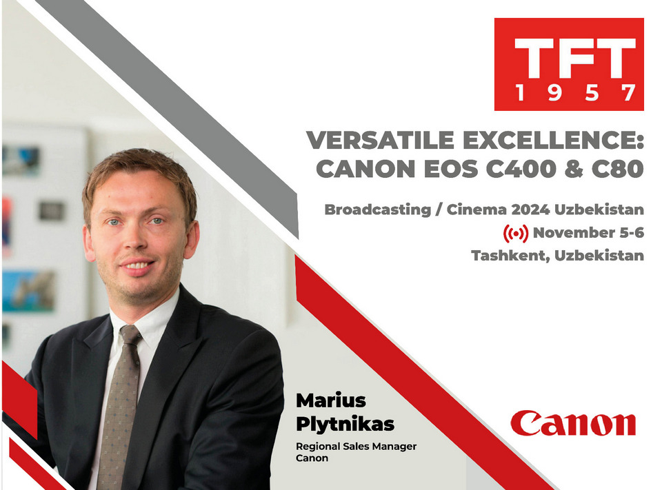 Canon to Participate in Broadcasting / Cinema 2024 Uzbekistan Conference