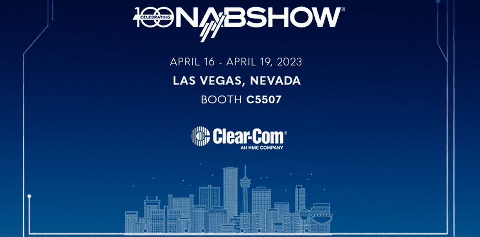 Clear-Com To Display Arcadia Central Station At NAB 2023 tkt1957.com