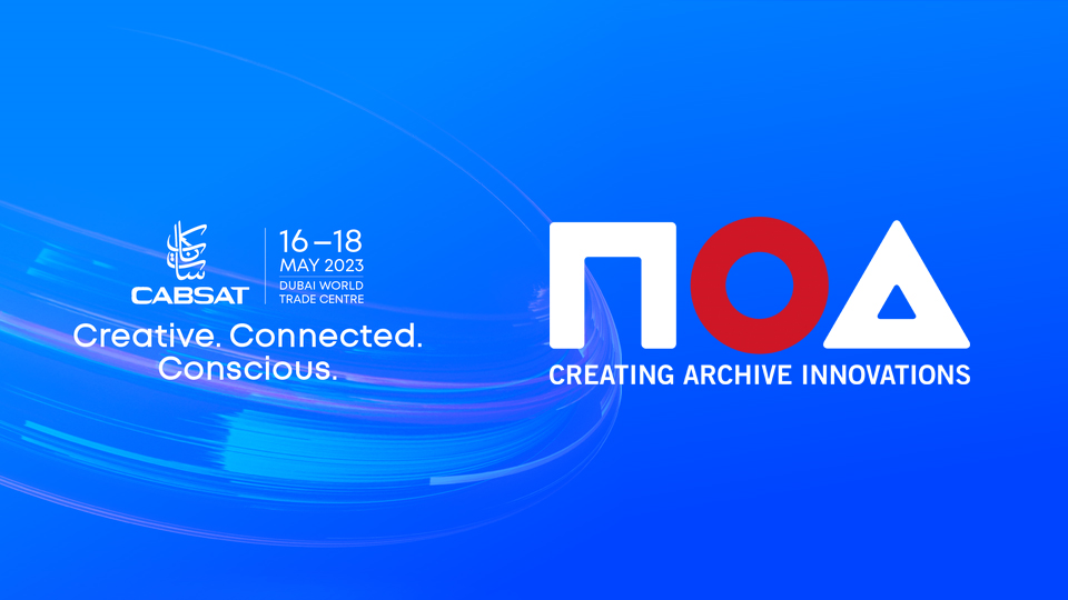 NOA Showcases Archiving Projects at CABSAT 2023 tkt1957.com