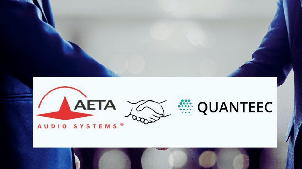 AETA Audio Systems Partners With QUANTEEC tkt1957.com AETA Audio Systems Partners With QUANTEEC tkt1957.com