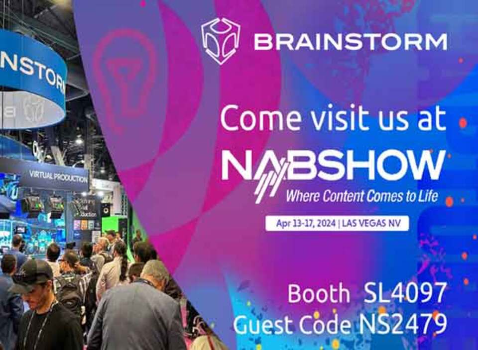 Brainstorm to Unveil New Technologies at NAB 