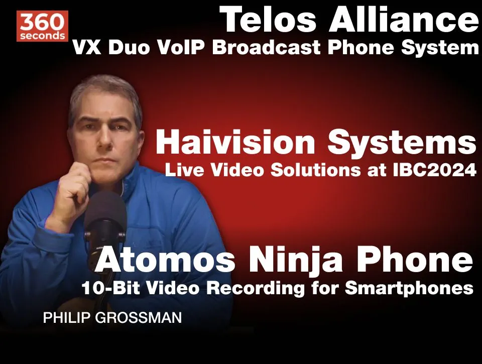 Discover the latest news from Telos Alliance, Atomos and Haivision in the «360 seconds» episode
