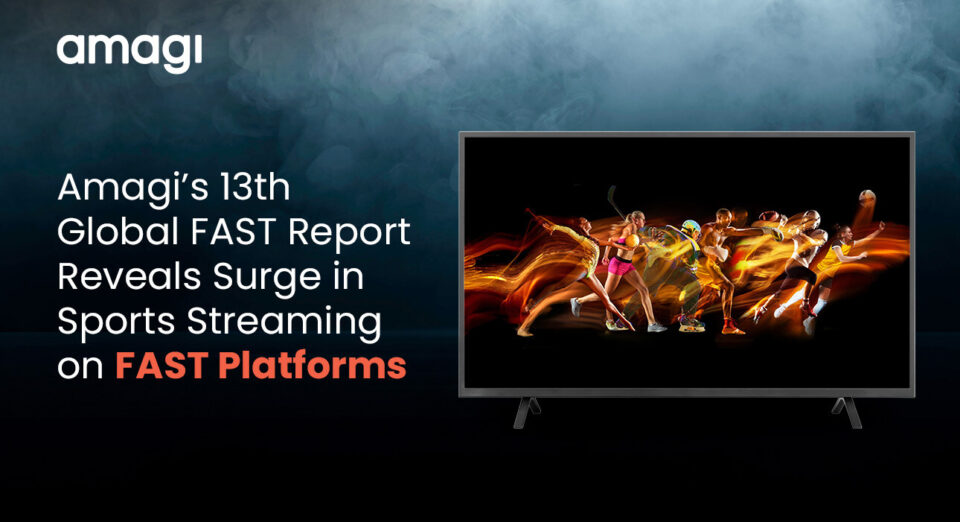 Amagi: 150% Growth in Global Sports Viewership on FAST