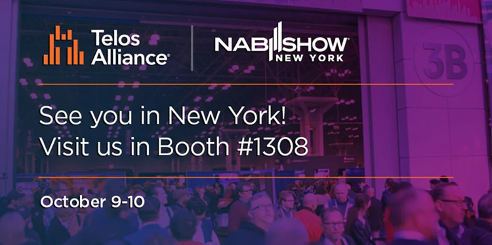 Telos Alliance: New Media Solutions at NAB New York 2023