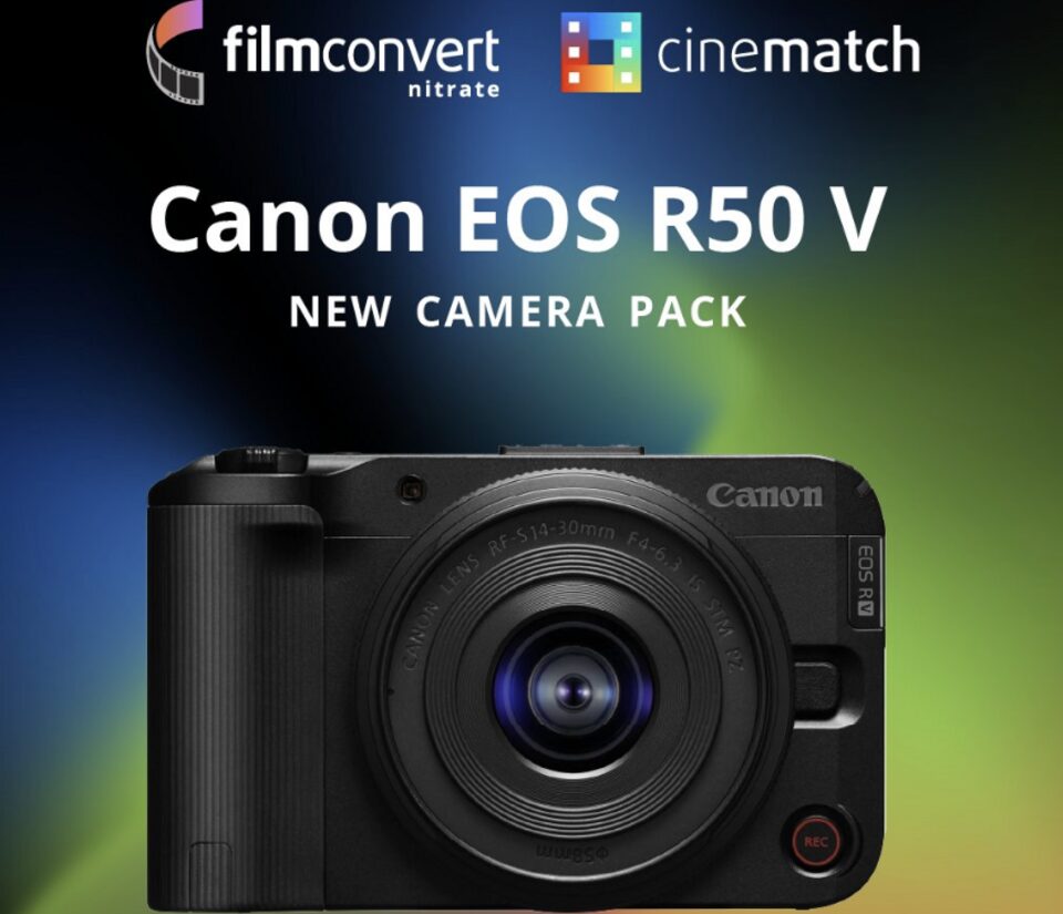 Canon EOS R50 V Support in FilmConvert Nitrate and CineMatch