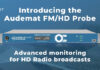 WorldCast Systems Audemat FM/HD Probe launch